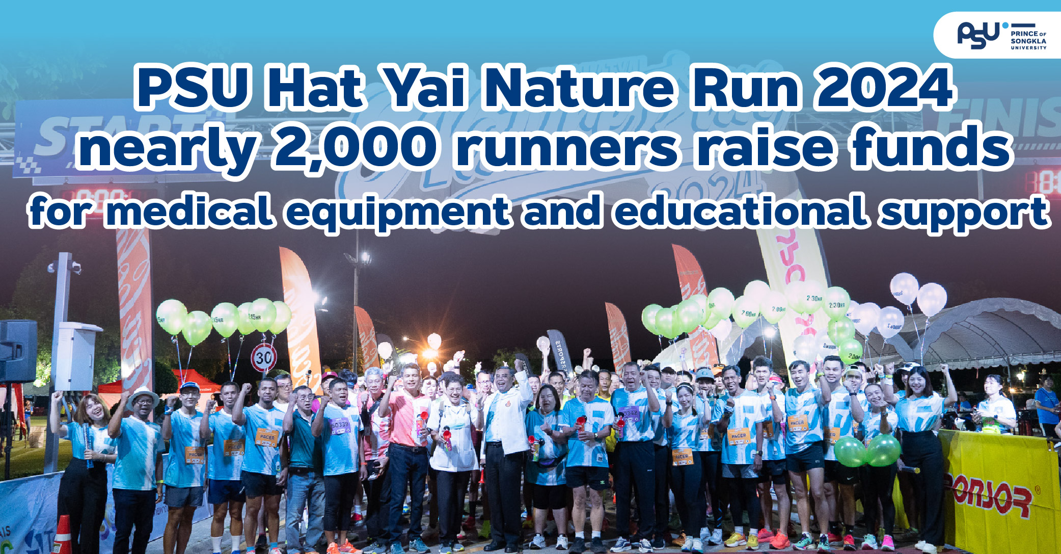 PSU Hat Yai Nature Run 2024: nearly 2,000 runners raise funds for medical equipment and educational support