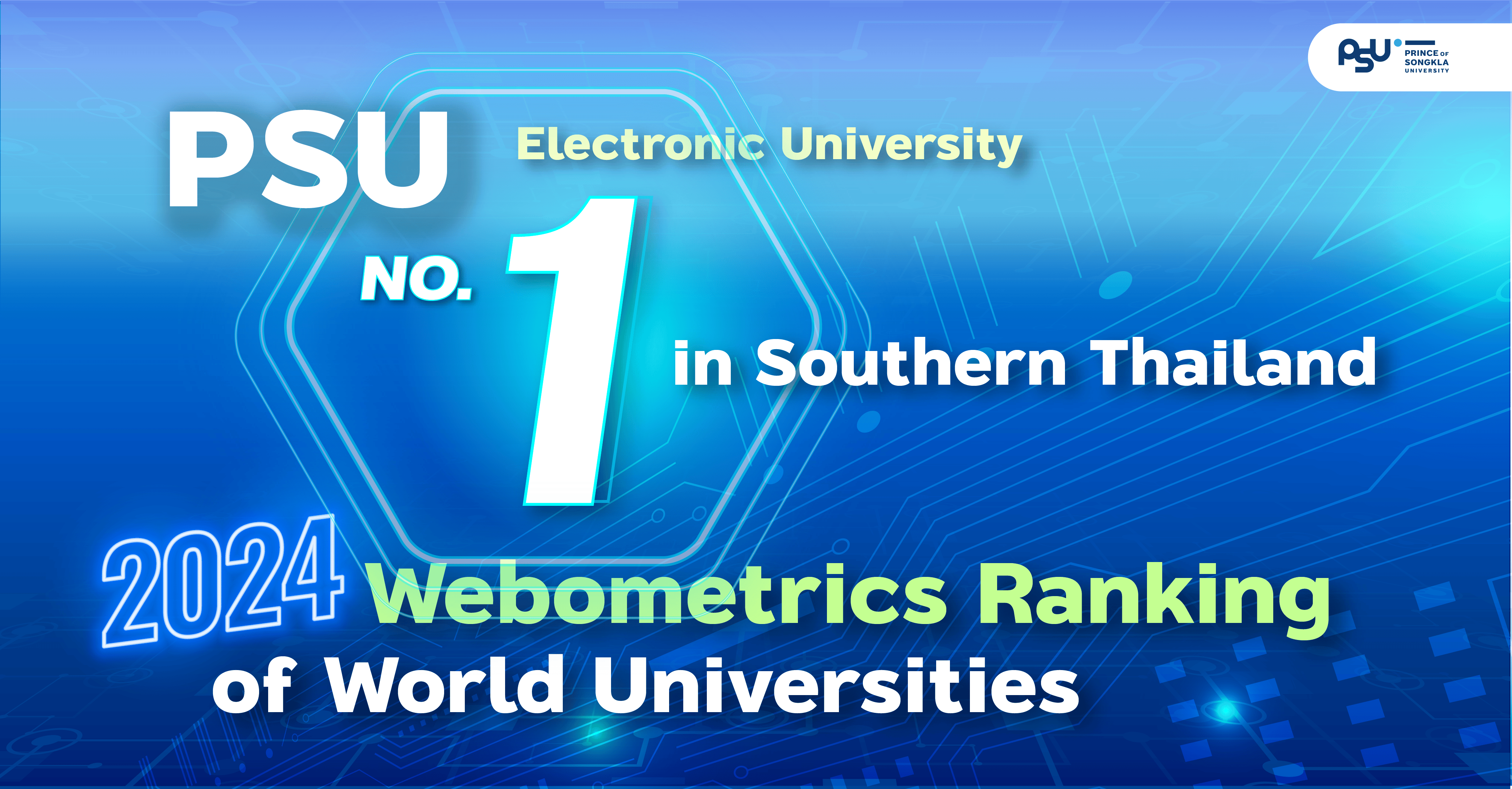 PSU ranked No. 1 Electronic University in Southern Thailand: 2024 Webometrics Ranking of World Universities